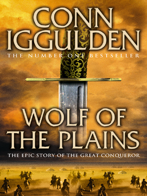 Title details for Wolf of the Plains by Conn Iggulden - Available